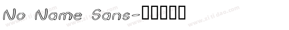 No Name Sans字体转换